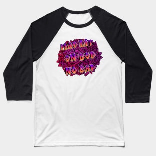 Mad Lit on God No Cap ( Graffiti ) Baseball T-Shirt